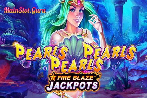 Main Gratis Slot Demo Pearls Pearls Pearls Fire Blaze Jackpots Playtech