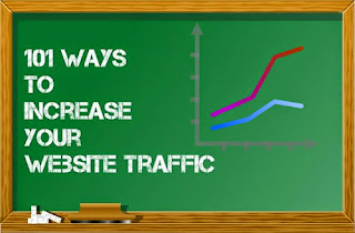 101 Ways to Increase Your Website Traffic