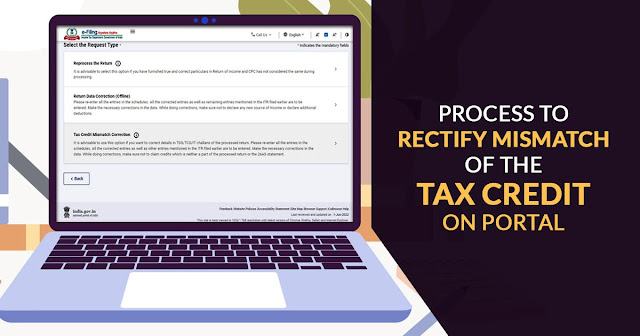 Process to Rectify Mismatch of the Tax Credit on Portal