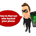 IF IT SHOWS,UNDERSTAND THAT THE SMARTPHONE IS HACKED!!!