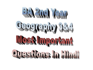 BA 2nd Year Geography Questions