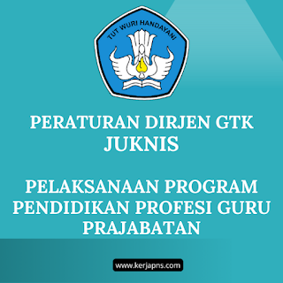 Juknis Pelaksanaan PPG Prajabatan