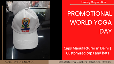 International Day of Yoga Caps Manufacturer in Delhi | Customized caps and hats