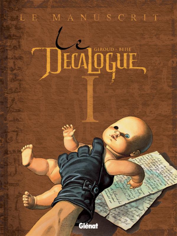 le decalogue tome 1