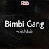 Bimbi Gang - Hoje Mais (Rap) [Donwload]