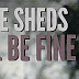 The Sheds - I'll Be Fine (Album Review)