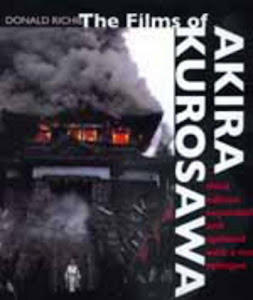 The Films of Akira Kurosawa – 3e Expanded & Updated
