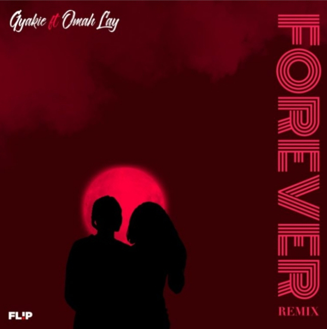 Music: Forever Remix (My Mind Dey For You) - Gyakie Ft Omah Lay [Song Download]