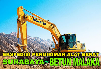 JASA EKSPEDISI PENGIRIMAN ALAT BERAT TOWER CRANE MOBIL CRAWLER  CRANE BULDOSER EXCAVATOR KOMATSU PC200 300 KOBELCO SK200 CATERPILLAR CAT320 HITACHI ZX200 SURABAYA MAKASSAR SURABAYA KE BETUN MALAKA NUSA TENGGARA TIMUR MURAH