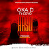 AUDIO | Oka D Ft. Coyo – Hustle | Download