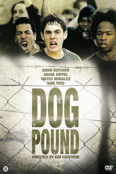 Dog Pound 2010 Full Movie Watch in HD Online for Free - #1 