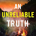 Review: An Unreliable Truth (Desert Plains #3) by Victor Methos