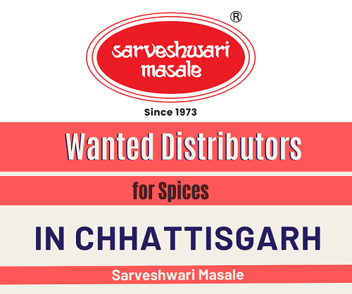 Wanted Distributors for Spices ( Indian Masale ) Products in Chhattisgarh.