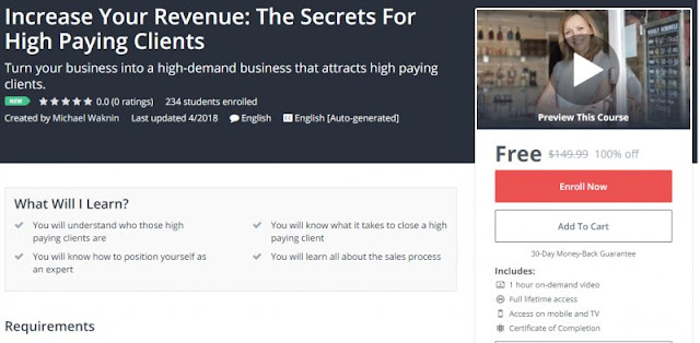 [100% Off] Increase Your Revenue: The Secrets For High Paying Clients| Worth 149,99$