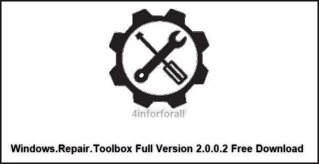 Windows-Repair-Toolbox-Full-Version-2.0.0.2-Free-Download 