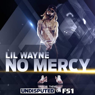 DOWNLOAD MUSIC: LIL WAYNE – NO MERCY (MP3)