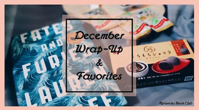 December Wrap-Up & Favorites