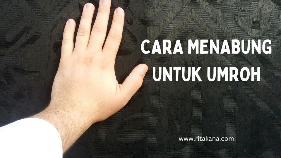 Cara menabung untuk umroh