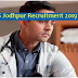 AIIMS Jodhpur Senior Resident Recruitment 2019 : LD 25th and 26th March 2019
