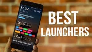 10 Best Android Launchers For Customizing Your Phone In 2019
