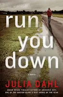 Run You Down by Julia Dahl (Book cover)