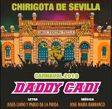 Daddy Cadi (Chirigota). COAC 2019