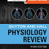 Guyton and Hall Physiology Review 3E