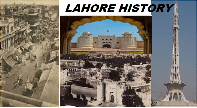 LAVAPURI TO LAHORE, MUGHALS, SIKHS, BRITISH RULE