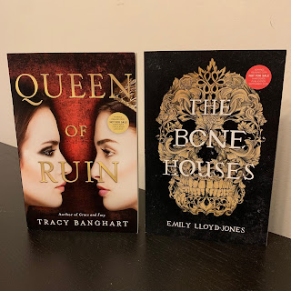 Queen of Ruin and The Bone Houses.