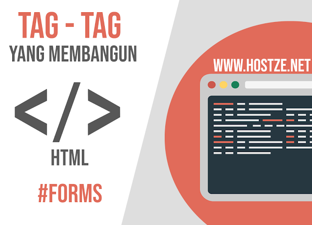 Tag - Tag Yang Membangun HTML: Forms - hostze.net