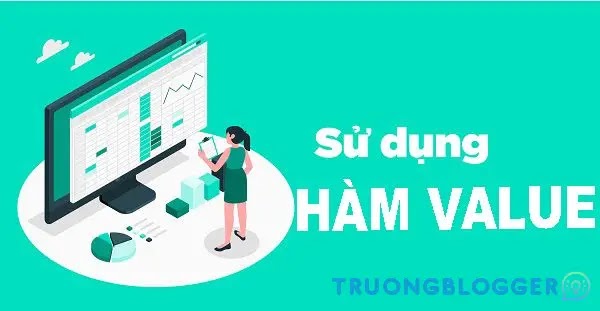 Hướng dẫn cách sử dụng hàm VALUE trên Excel cực đơn giản và dễ hiểu