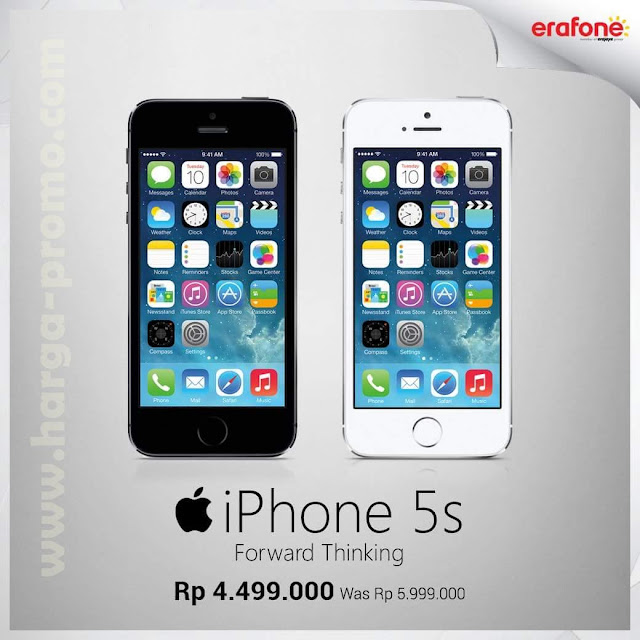 ERAFONE Terbaru iPhone 5s Sekarang Hanya Rp4.499.000 | Katalog Harga ...