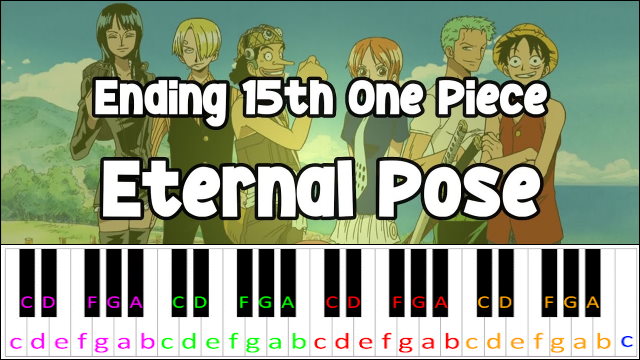 Eternal Pose by Asia Engineer (One Piece ED 15) Piano / Keyboard Easy Letter Notes for Beginners