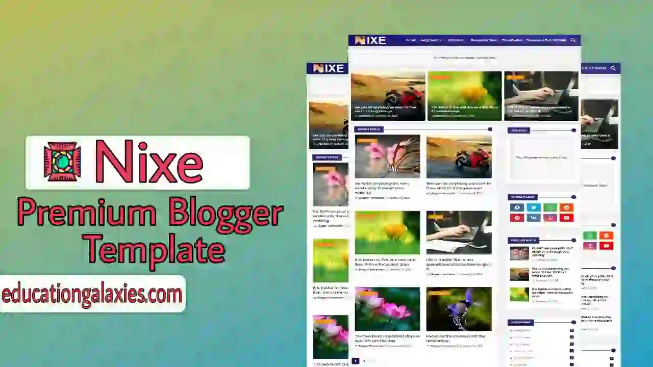 Nixe Premium Blogger Template Free Download Now Latest