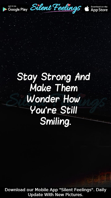 Stay Strong And Make Them