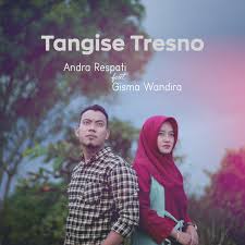 Tangise Tresno - Andra Respati ft Gisma Wandira