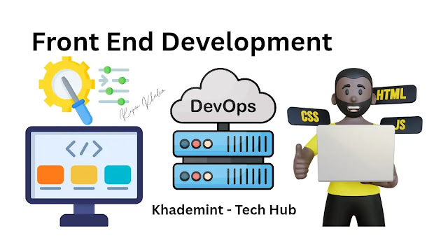 What is Front-End Development? A Complete Guide to Getting Started