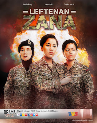 Leftenan Zana, Drama Leftenan Zana, Slot Lestary, TV3, Drama Melayu, Drama Best, Tentera, Askar, Drama Melayu 2019, Drama TV3 2019, Sinopsis Drama Leftenan Zana, Cast, Pelakon Drama Leftenan Zana, Janna Nick, Tunku Hanis, Sheila Rusly, Redza Rosli, Izzat Mushtaq, Aprena Manrose, Zarul Husin, Ameerul Asyraf, Hairie Othman, Nazrief Nazri, Idzham Ismail, Watak Pelakon, Poster Drama Leftenan Zana, 