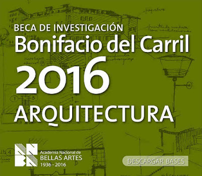 http://www.anba.org.ar/beca/beca-de-investigacion-bonifacio-del-carril-2016-arquitectura/