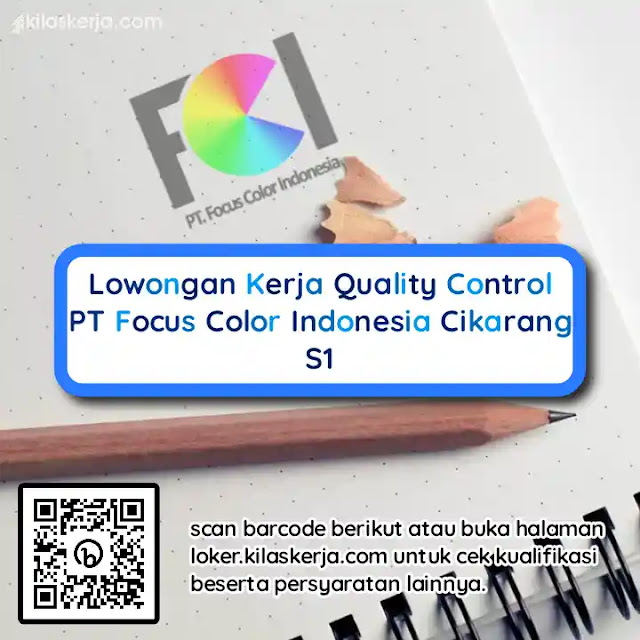 loker cikarang s1 pt focus color indonesia