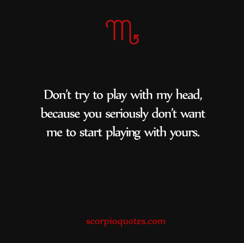 Scorpio Quotes #012: | Scorpio Quotes