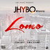 [Music] Jhybo – Lomo
