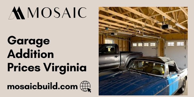 Garage Addition Prices Virginia - Mosaic Design Build