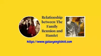 Relationship between The Family Reunion and Hamlet