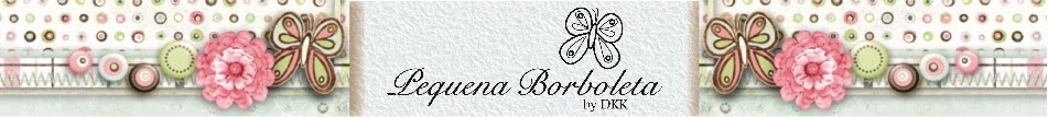 http://pequenaborboleta-bydkk.blogspot.com