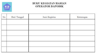 contoh format buku kegiatan harian operator dapodik