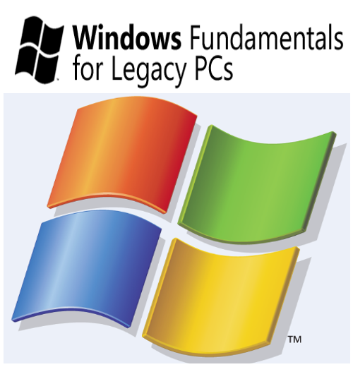 Windows Xp Fundamentals for Legacy PCs