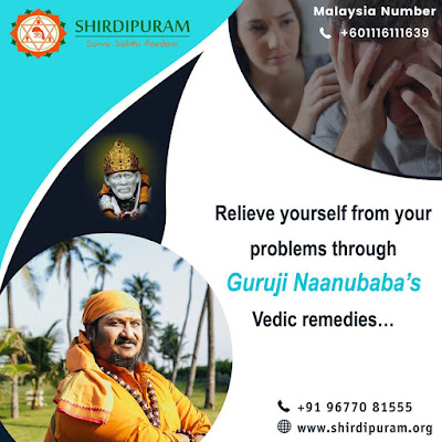 Vedic Remedies for all Problems - Shirdipuram Naanu Baba