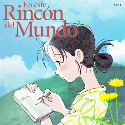 En este rincón del mundo - [2016]