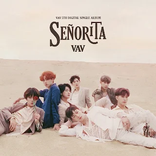 VAV – Senorita Lyrics